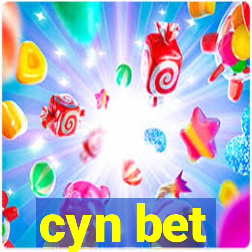 cyn bet